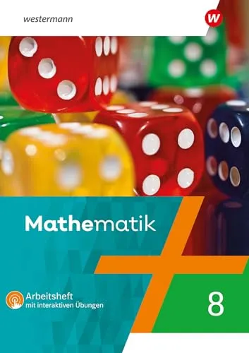 Mathematik - Ausgabe 2021: Arbeitsheft 8 mit interaktiven Übungen (Mathematik: Ausgabe 2021 für Rheinland-Pfalz, Saarland und Baden-Württemberg)
