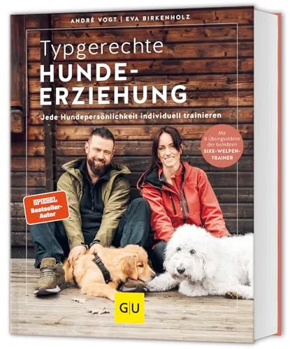Typgerechte Hundeerziehung: Individuelles Training für jede Hundepersönlichkeit - Hundeerziehung & -pflege mit unterstützenden Videos für effektives und typgerechtes Training.