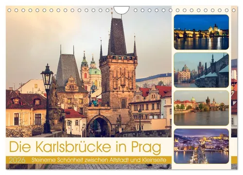 Die Karlsbrücke in Prag (Wandkalender 2026 DIN A4 quer) - Hochwertiger Fotokalender mit 12 Bildern der Karlsbrücke, robuste Spiralbindung und umweltfreundliches FSC-zertifiziertes Papier – ideal als Geschenk für jeden Anlass.