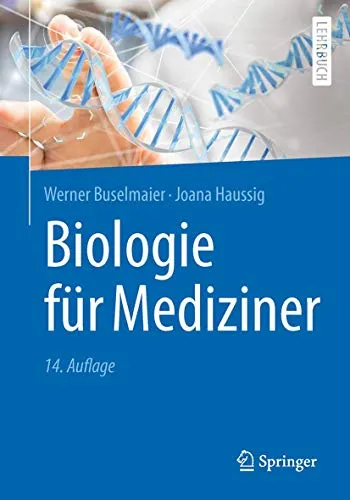 Springer Biologie für Mediziner - Fachbuch für Biologie - Fachbuch für Mediziner, bietet umfassende Einblicke in biologische Grundlagen und deren Anwendung in der Medizin.