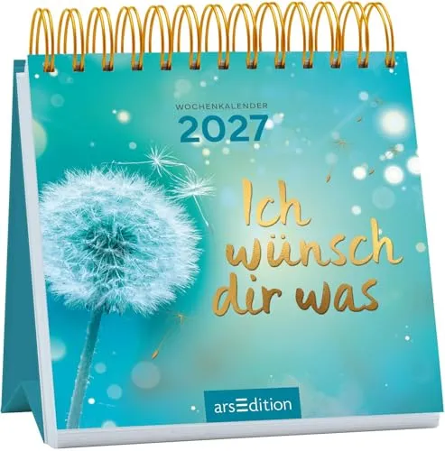 Mini-Wochenkalender Ich wünsch dir was 2027: Kleiner Tischkalender für mehr gute Laune und Lebensfreude
