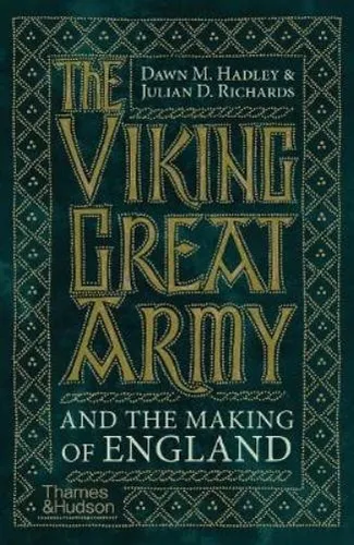 Dawn Hadley Julian Ric The Viking Great Army and the Making of En (Taschenbuch)