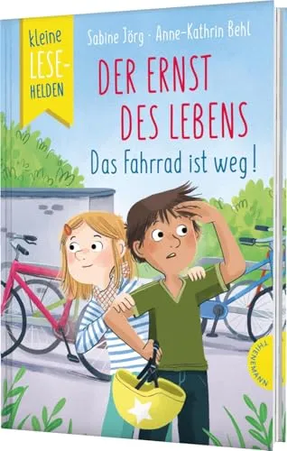 Kleine Lesehelden: Der Ernst des Lebens: Das Fahrrad ist weg! | Erstlesebuch für die 1. & 2. Klasse
