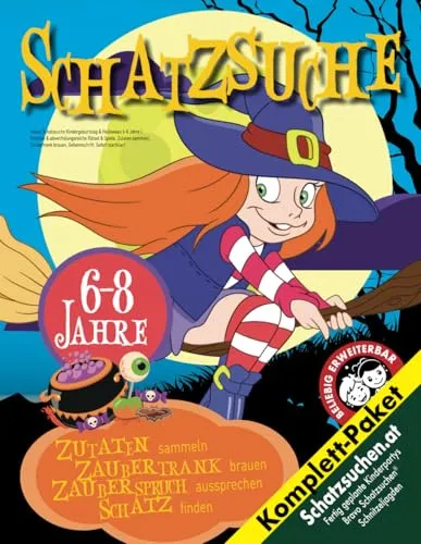 Hexen Schatzsuche Kindergeburtstag & Halloween 6-8 Jahre: Kreative & abwechslungsreiche Rätsel & Spiele. Zutaten sammeln, Zaubertrank brauen, Geheimschrift. Sofort startklar! (Bravo Schatzsuche)