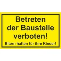 Warn- und Hinweissschild Betreten der Baustelle verboten 25 cm x 15 cm PST