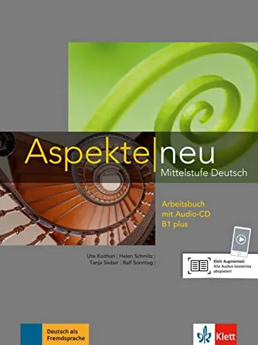 Aspekte neu B1 plus: Arbeitsbuch mit Audio-CD für Mittelstufe Deutsch - Lehrbuch für Fremdsprachen mit integrierter Audio-CD, ideal zur Verbesserung der Deutschkenntnisse auf B1-Niveau.