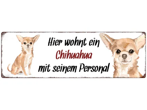 Interluxe Metallschild - Hier wohnt ein Chihuahua - Dekoschild Hundeschild