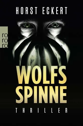 Wolfsspinne: Thriller (Vincent Veih ermittelt, Band 3)
