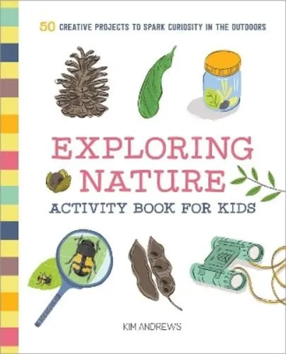 Kim Andrews Exploring Nature Activity Book for Kids (Taschenbuch) (US IMPORT)