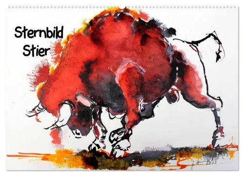 Sigrid Harmgart | Sternbild Stier Wandkalender 2026 - Kraftvoller Wandkalender im DIN A2 Format mit beeindruckenden Stier-Motiven. Ideal für Kunstliebhaber und zur Verschönerung Ihres Raumes.