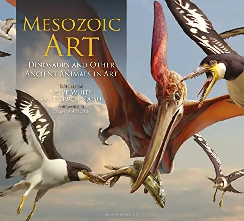 Mesozoic Art: Dinosaurs and Other Ancient Animals in Art - Umweltwissenschaft mit beeindruckenden Darstellungen von Dinosauriern und anderen Urzeit-Tieren, die die Faszination vergangener Epochen lebendig machen.