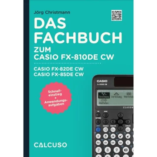 CALCUSO Fachbuch für den Casio fx-82DE CW ClassWiz