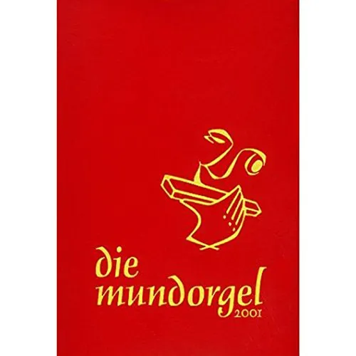 Die Mundorgel von Mundorgel Verlag GmbH