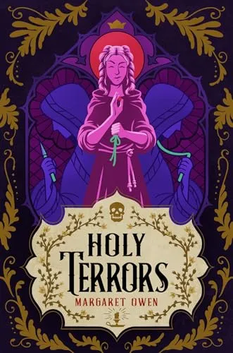 Holy Terrors: the stunning final instalment of fantasy series, set in Bavarian-inspired world (Little Thieves)