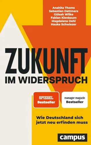 Zukunft im Widerspruch: Wie Deutschland sich jetzt neu erfinden muss - Recht: Ein tiefgehender Einblick in die Herausforderungen und Chancen, die Deutschland in der heutigen Zeit bewältigen muss.