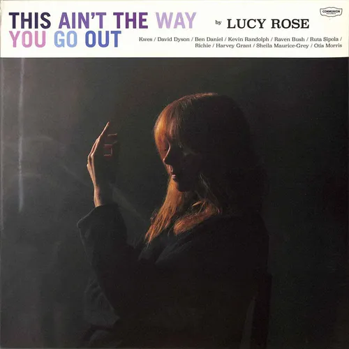 Lucy Rose / THIS AIN T THE WAY YOU GO OUT (LP) / Communion / COMM576 / LP