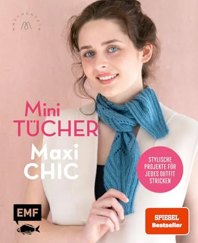 Mini-Tücher – Maxi-Chic | Stricken mit @maschenfein: Stylische Projekte für jedes Outfit mit Ajour-, Hebemaschen- und Farbmustern