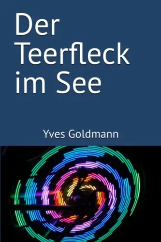 Der Teerfleck im See