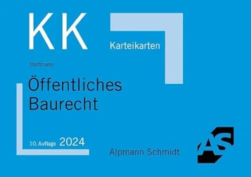 Karteikarten Öffentliches Baurecht (Karteikarten Öffentliches Recht)