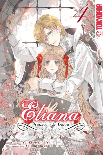 Eliana - Prinzessin der Bücher 04 (Kikuta, Yui; Yui; Shiina, Satsuki) 