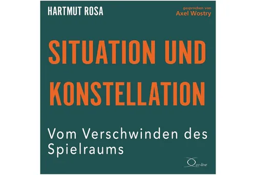 Situation und Konstellation: Vom Verschwinden des Spielraums – Politische Analyse - Vertiefte Analyse der aktuellen politischen Lage und gesellschaftlichen Entwicklungen. Ein unverzichtbares Buch für alle, die die Dynamiken der Gesellschaft verstehen möchten. Kategorie: Bücher