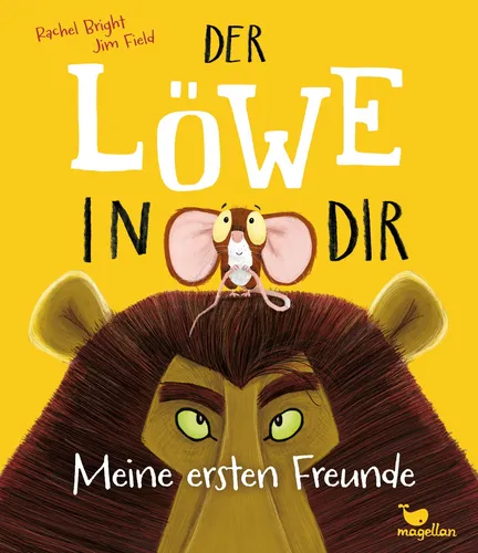 Rachel Bright / Der Löwe in dir von Magellan