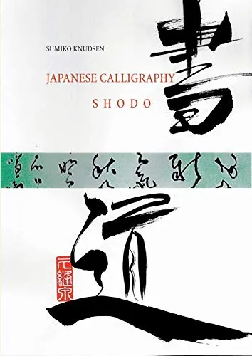 Produktbild Japanese Calligraphy von Sumiko Knudsen