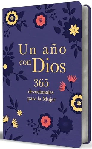 Un año con Dios: 365 devocionales para la mujer: 365 devocionales para la mujer / A Year with God. Purple Leathersoft: 365 Devotions for Women: 365 devocionales para la mujer / 365 Devotions for Women
