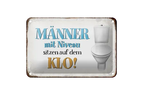 Blechschild Spruch 18x12 cm Männer mit Niveau sitzen auf Klo Deko Schild