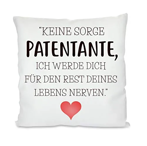 Herzbotschaft Kissen mit Motiv - Den Rest des Lebens Nerven - Patentante