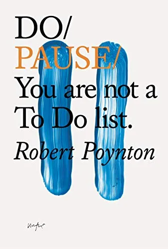Produktbild Do Pause: You Are Not A To Do List (Do Books)