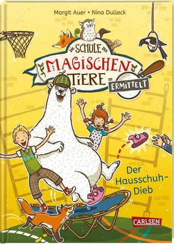 Die Schule der magischen Tiere ermittelt Band 2 Der Hausschuh-Dieb + BONUS