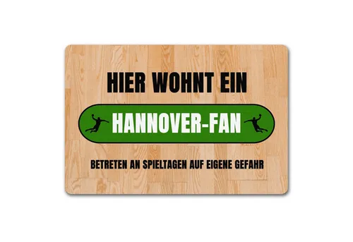 speecheese Fußmatte Hier wohnt ein Hannover Fan Fußmatte in 40x60 cm ohne Rand mit Motiv