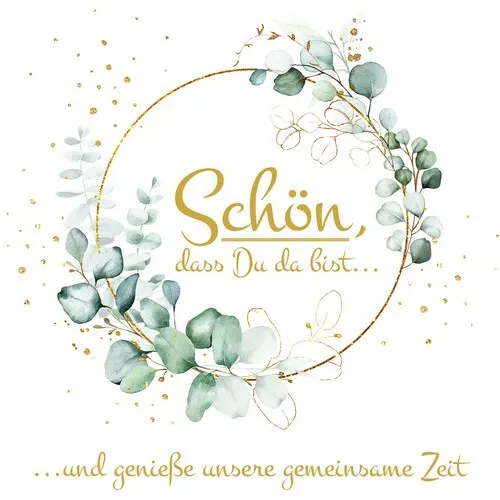 Servietten Eucalyptus Schön dass Du da bist 33x33cm 20