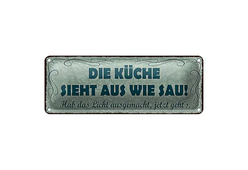 Roomando Metallschild Blechschild Spruch 27x10cm die Küche sieht aus wie Sau Dekoration
