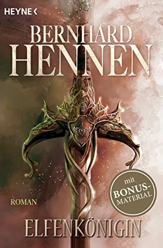 Elfenkönigin: Elfen 4 - Roman (Die Elfen-Saga, Band 4)