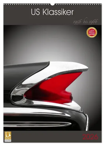 Beate Gube | US Klassiker 1956 bis 1966 (Wandkalender 2026 DIN A2 hoch),...