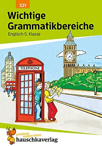 Wichtige Grammatikbereiche. Englisch 5. Klasse, A5-Heft: Übungs- und Trainingsbuch mit Lösungen für das 1. Englischjahr