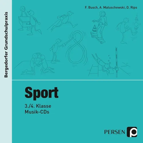 Sport - 3.\/4. Klasse Musik-CD von Busch - Audio-CD für Grundschüler, ideal zur musikalischen Unterstützung im Sportunterricht, erschienen 2017 im Persen Verlag.