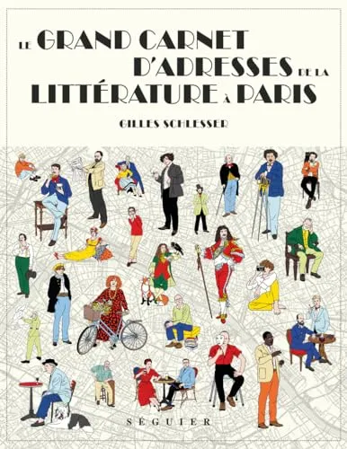 Le Grand Carnet d'adresses de la littérature à Paris