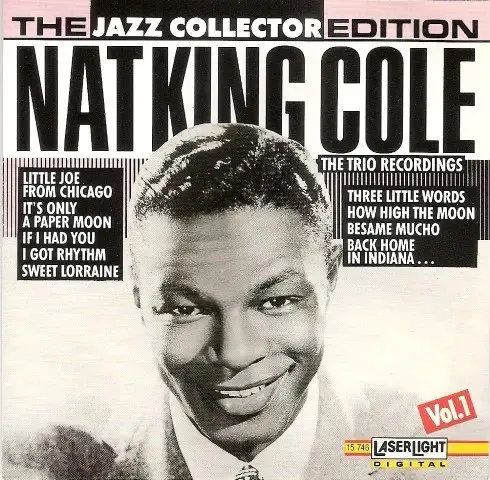CD Nat King Cole The Trio Recordings, Vol. 1 MONO NEW OVP Laserlight Digita