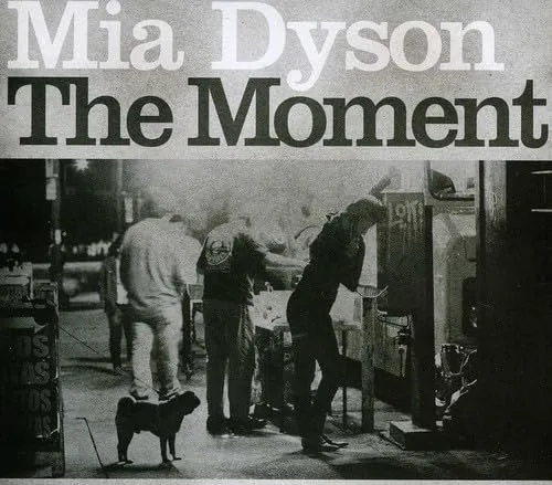Moment by Mia Dyson [Audio CD]