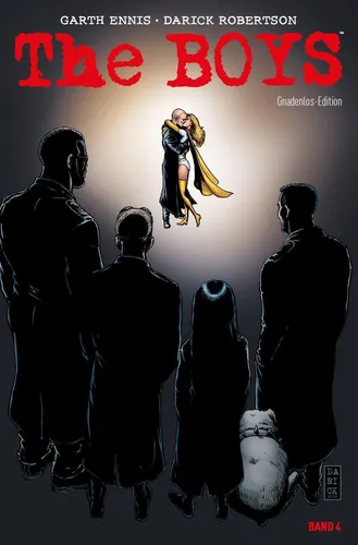 The Boys: Gnadenlos-Edition: Bd. 4 - Mangas, spannende Fortsetzung der beliebten Reihe mit packenden Geschichten und intensiven Charakteren.