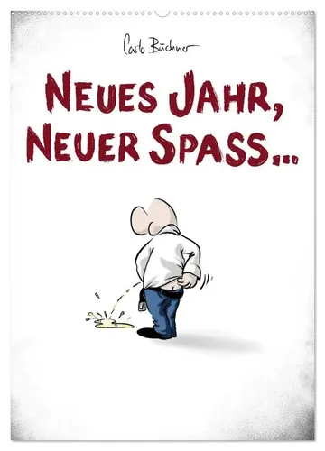 Carlo Büchner Wandkalender 2026 – NEUES JAHR, NEUER SPASS - Humorvoller Cartoon-Kalender im DIN A2 Format. Ideal für jeden Raum, um das Jahr mit Freude und Witz zu gestalten. 14 Seiten voller kreativer Illustrationen von Carlo Büchner.