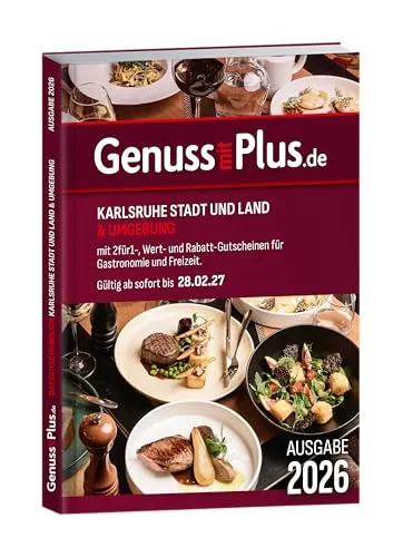 Gutscheinbuch Genuss mit Plus Karlsruhe Stadt und Land 2026 sofort gültig bis 28.02.2027