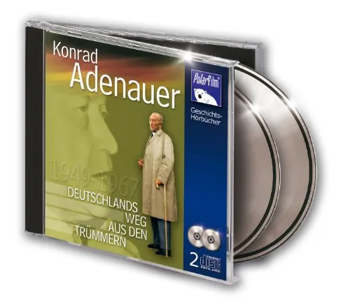 Adenauer, Konrad - Deutschlands Weg aus den Trümmern