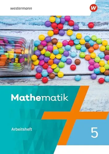 Mathematik - Ausgabe 2022 für das 5. und 6. Schuljahr: Arbeitsheft mit Lösungen 5 (Mathematik: Ausgabe 2022 für Berlin, Brandenburg, Sachsen-Anhalt, Thüringen, 5. und 6. Schuljahr)