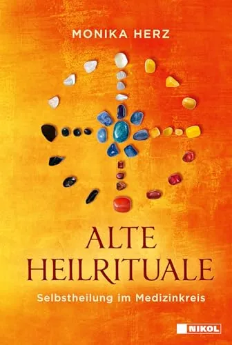 Alte Heilrituale: Selbstheilung im Medizinkreis