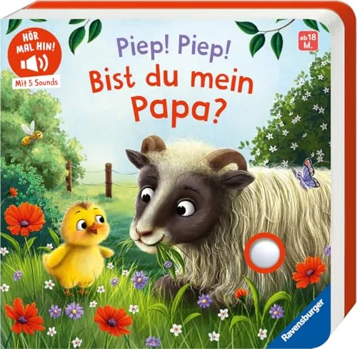 Hör mal hin - Piep! Piep! Bist du mein Papa? - Eine erste Geschichte mit 5 Sounds für Kinder ab 18 Monaten