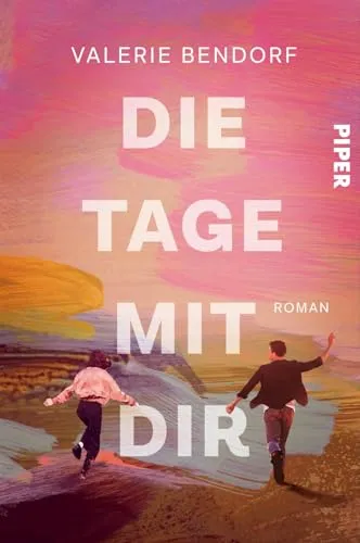 Die Tage mit Dir: Roman | Der Bestseller-Liebesroman 2025 für Frauen voller Herz und Humor